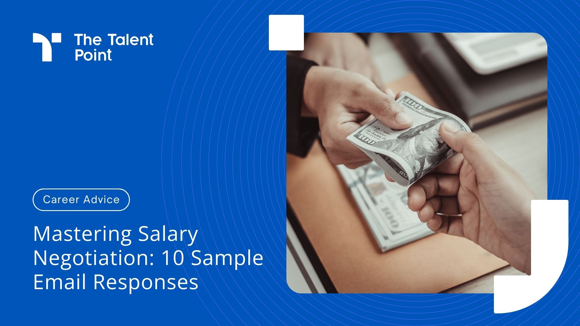 How to correspond salary negotiation offer via email with 10 sample - TalentPoint